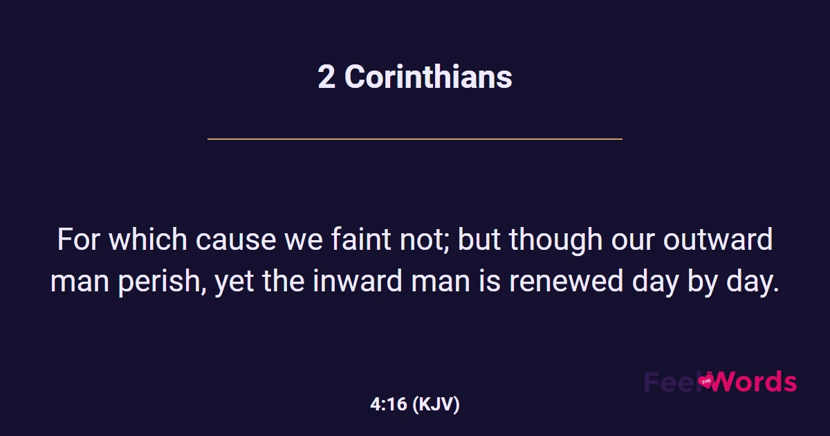 2 Corinthians 4:16