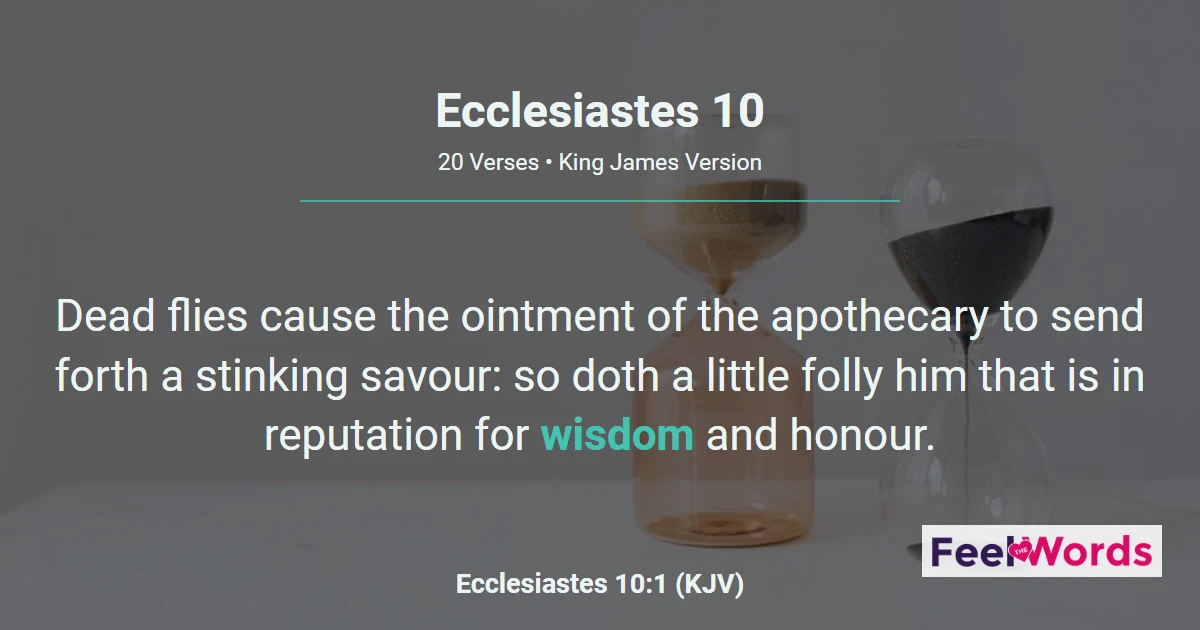 Ecclesiastes Chapter 10 (KJV)