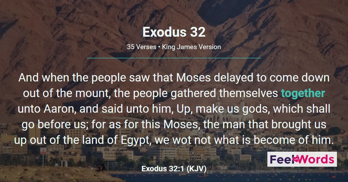 Exodus Chapter 32 (KJV)
