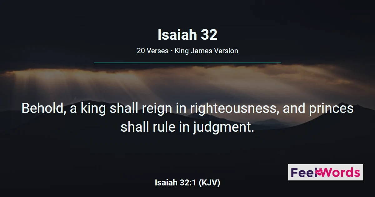Isaiah Chapter 32 (KJV)