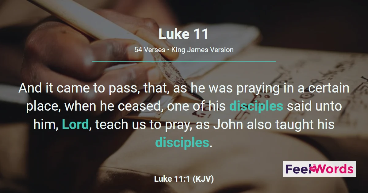 Luke Chapter 11 (KJV)