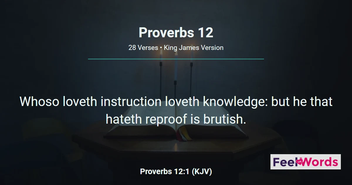 Proverbs Chapter 12 (KJV)