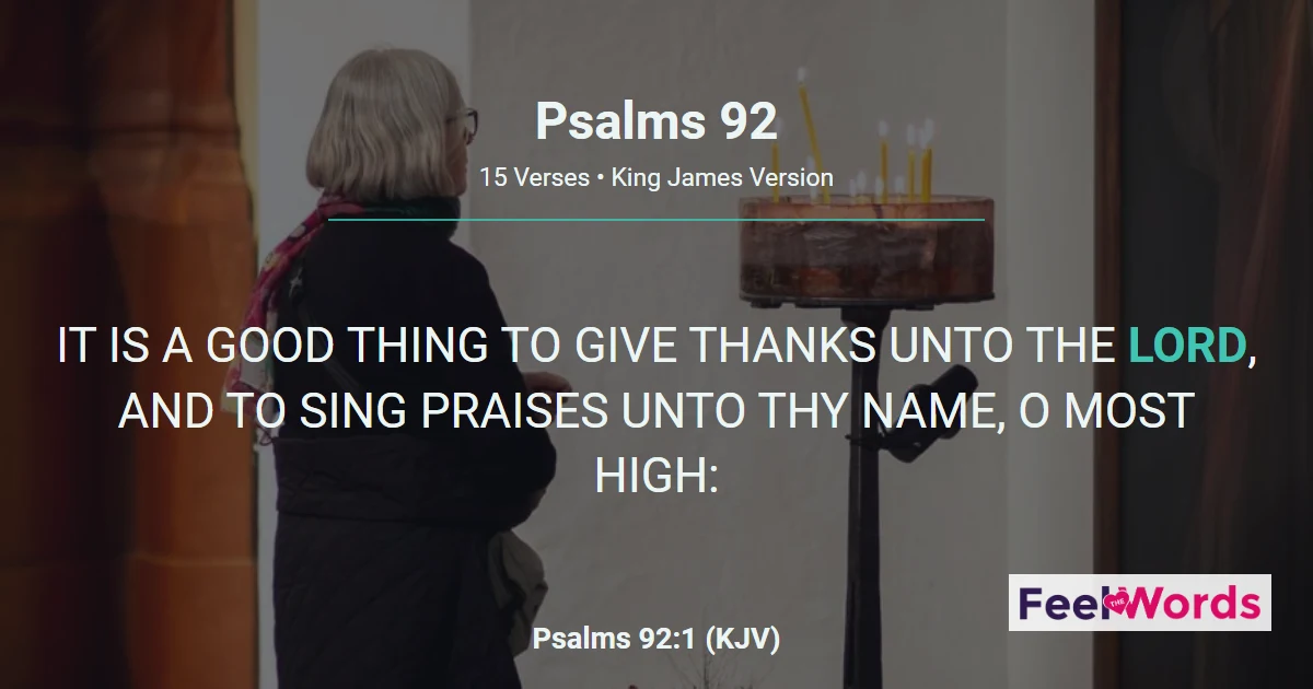 Psalm 92 KJV - A Sabbath Song of Thanksgiving