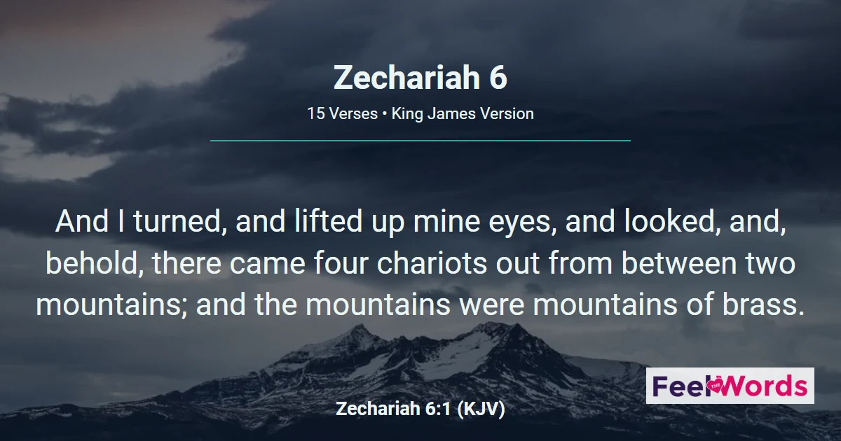 Zechariah Chapter 6 (KJV)