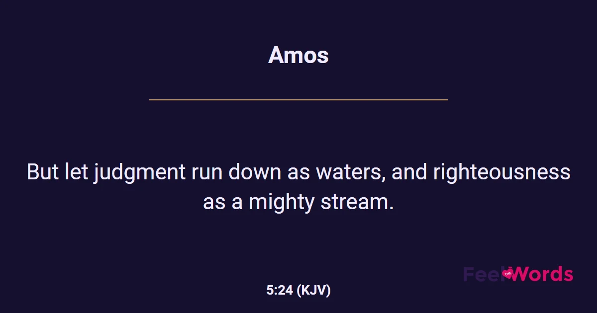 Amos 5:24