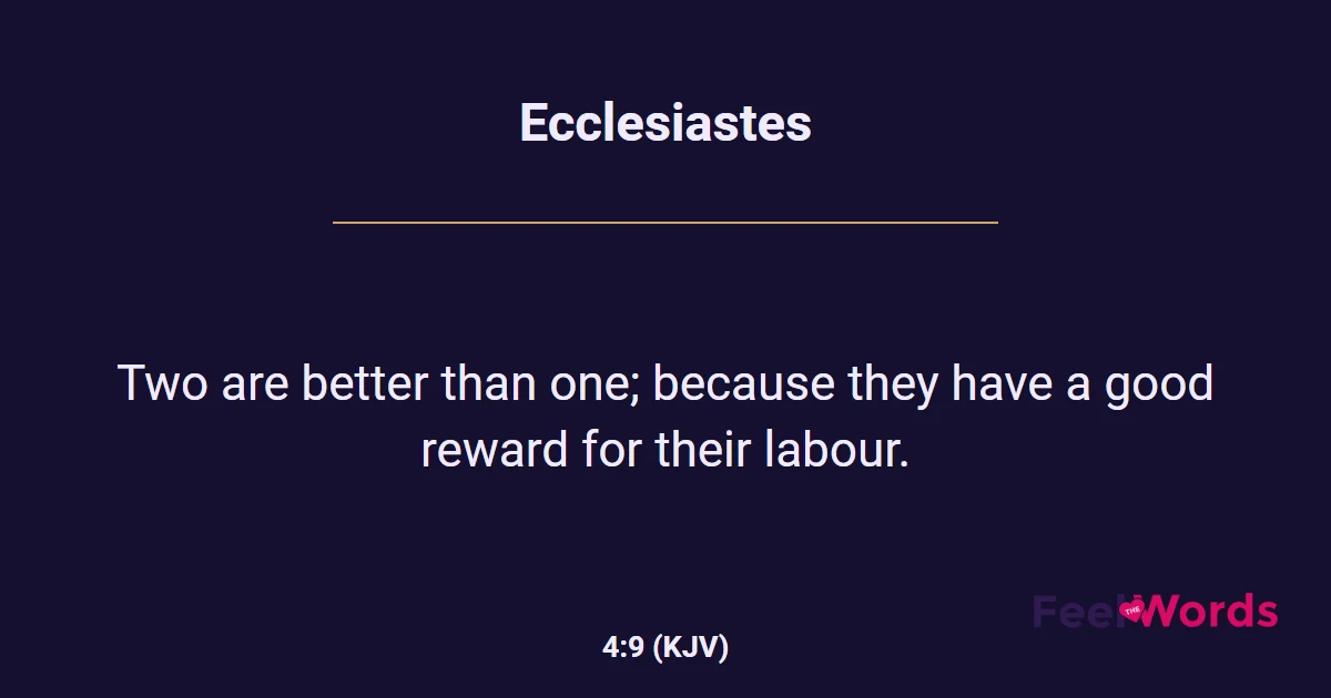 Ecclesiastes 4:9