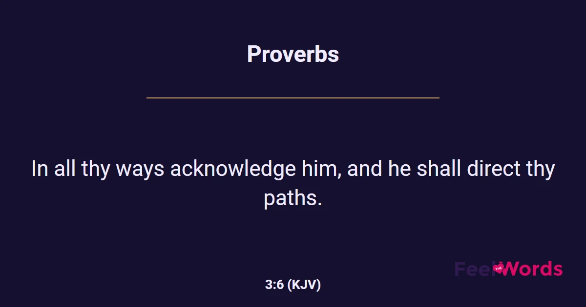Proverbs 3:6