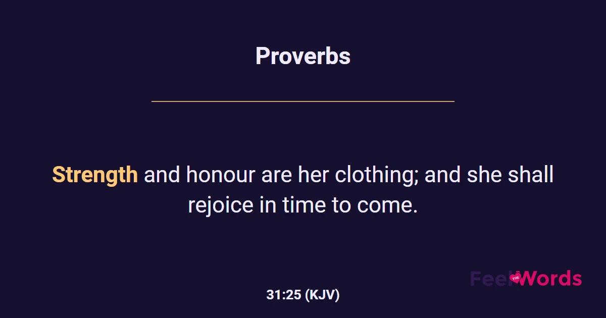 Proverbs 31:25