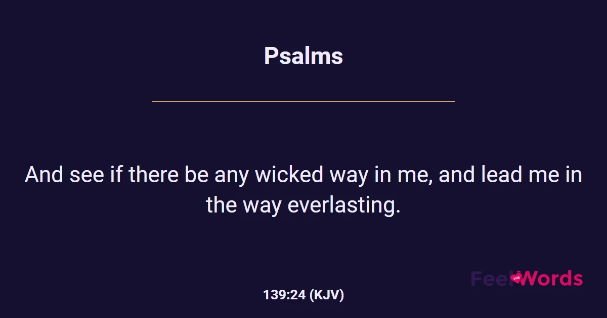 Psalms 139:24
