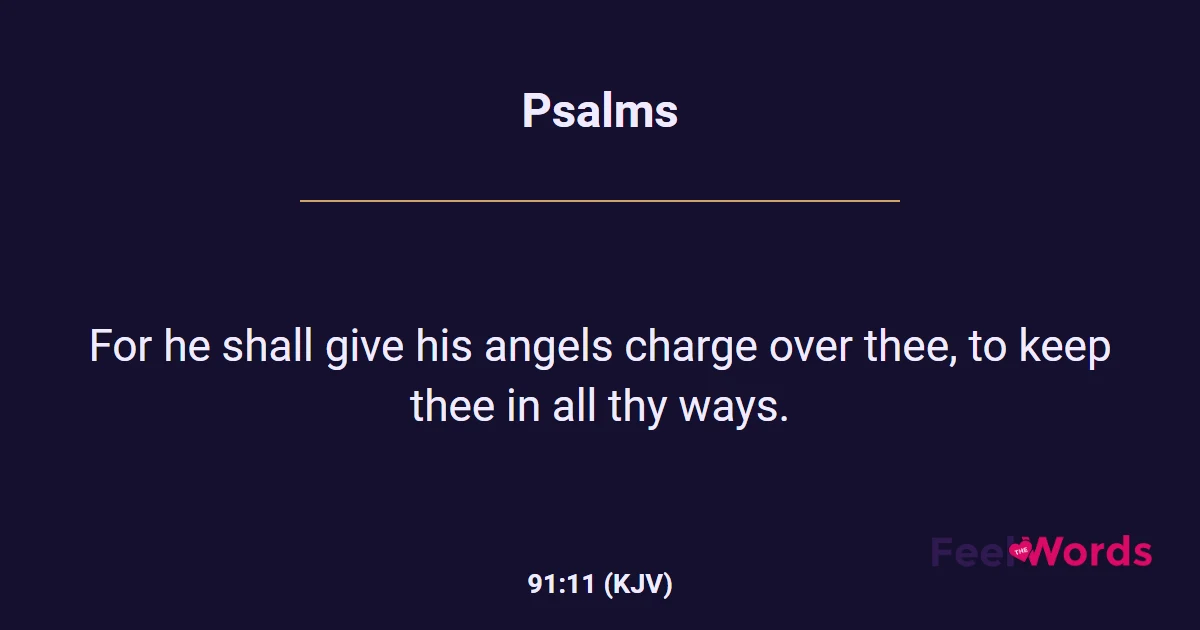Psalms 91:11