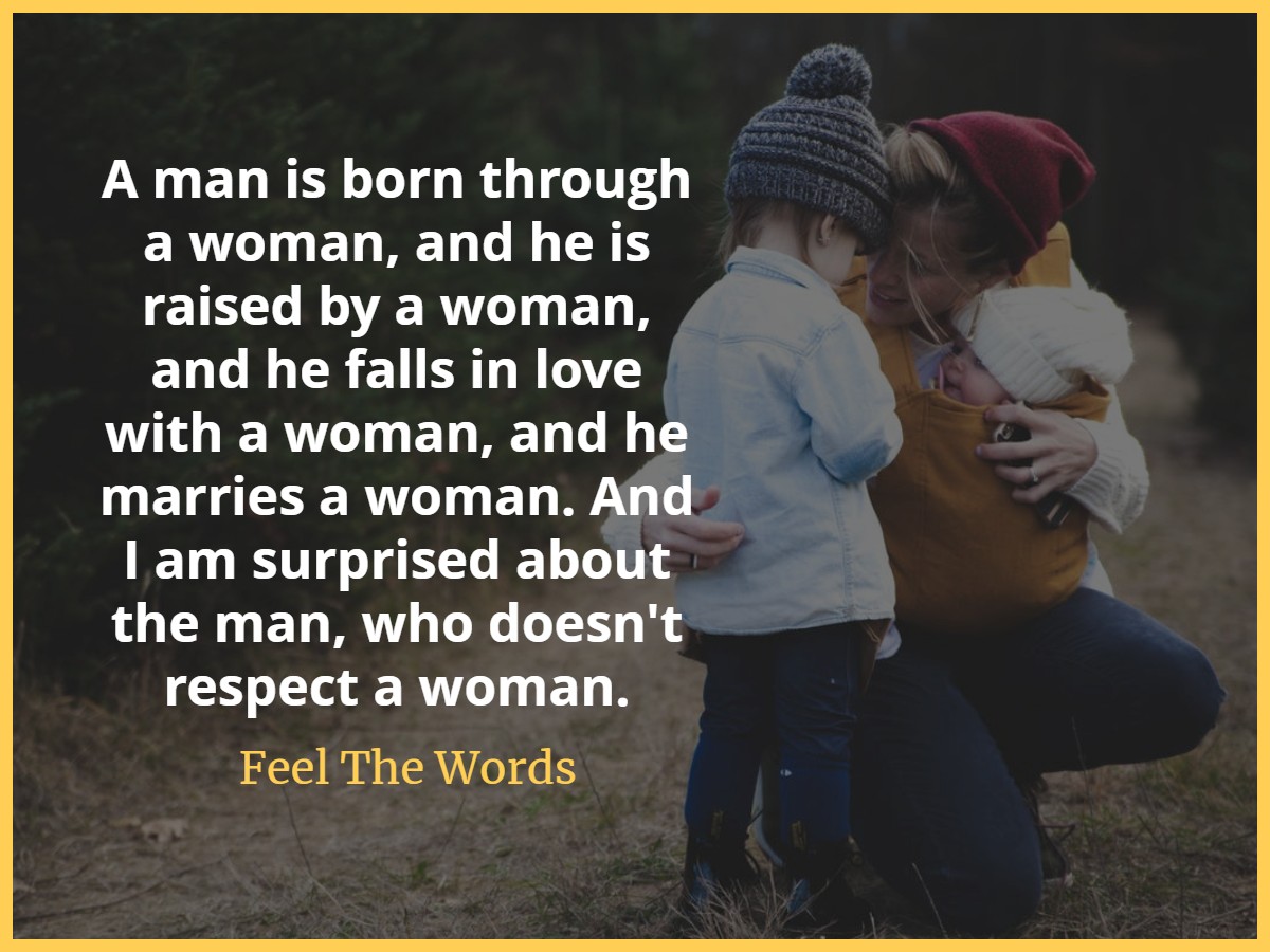 Have respect for a woman - Facebook Post