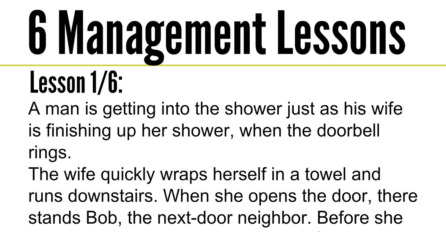 6 Management Lessons That Everyone Should Know. #2 Is Priceless.