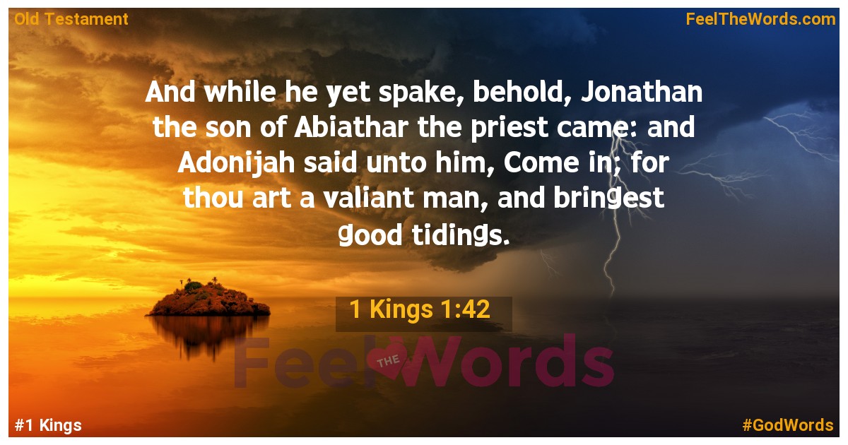 1 Kings 1:42