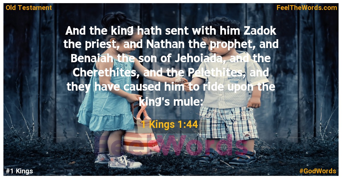 1 Kings 1:44