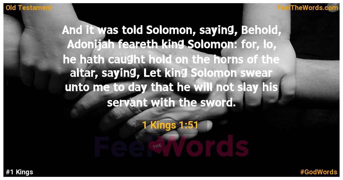 1 Kings 1:51