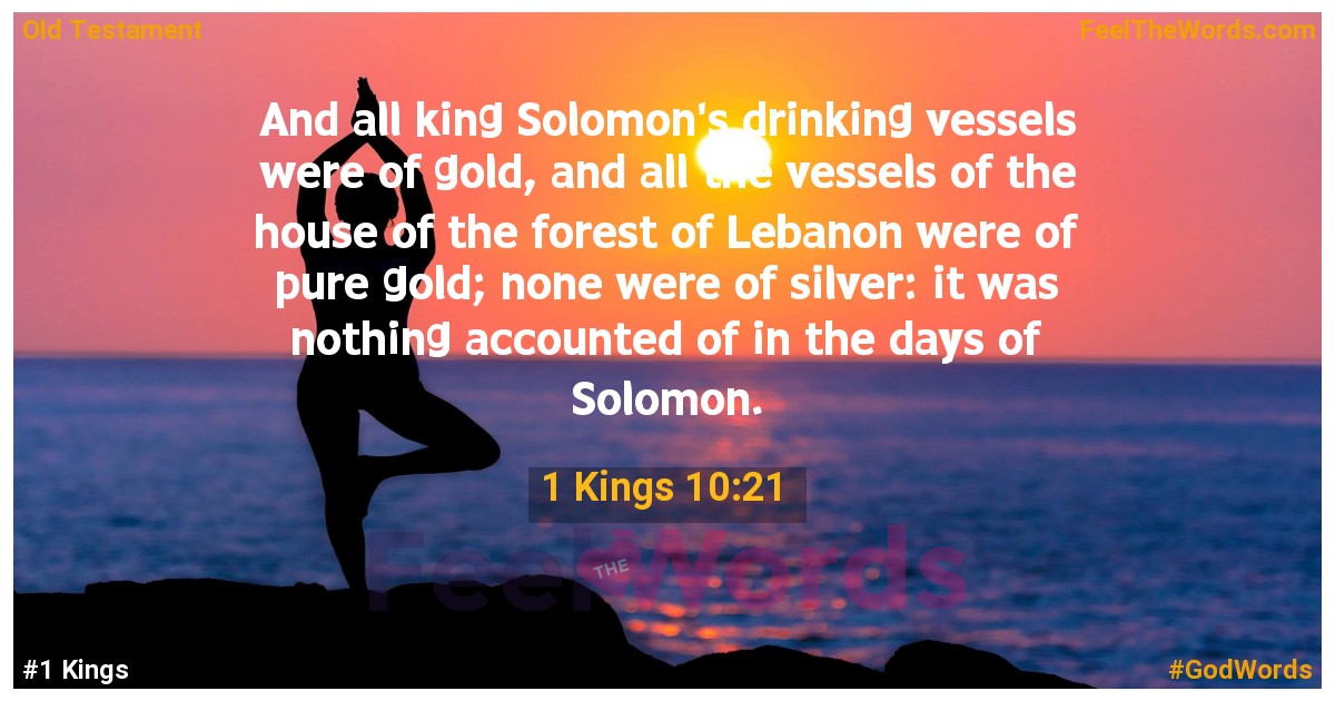 1 Kings 10:21
