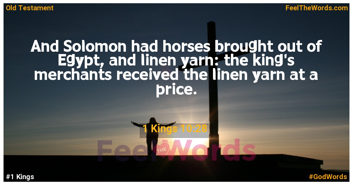 1 Kings 10:28