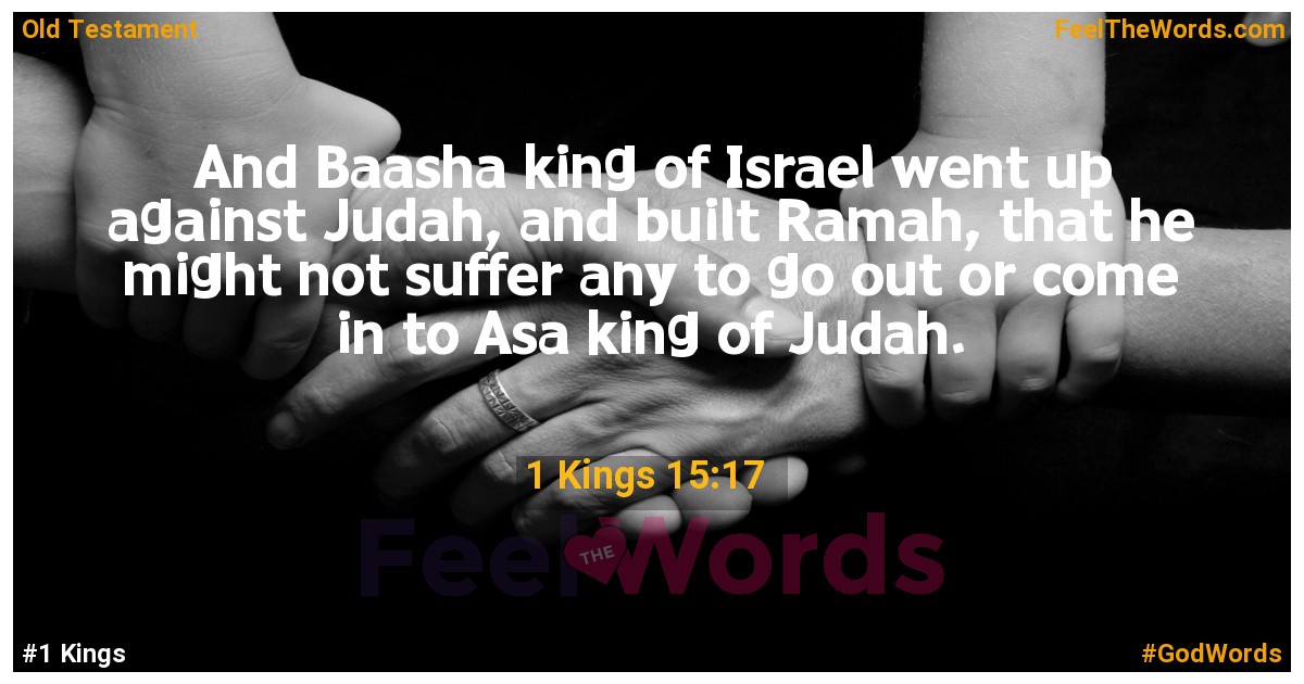 1 Kings 15:17