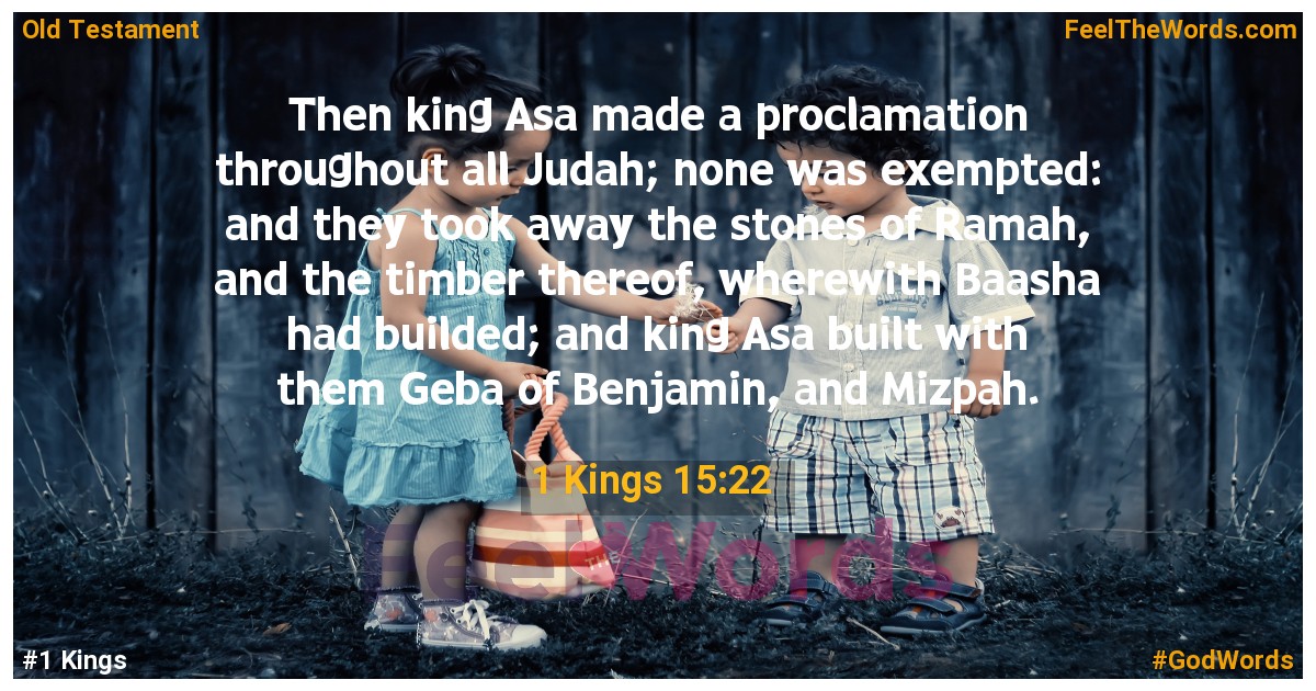 1 Kings 15:22