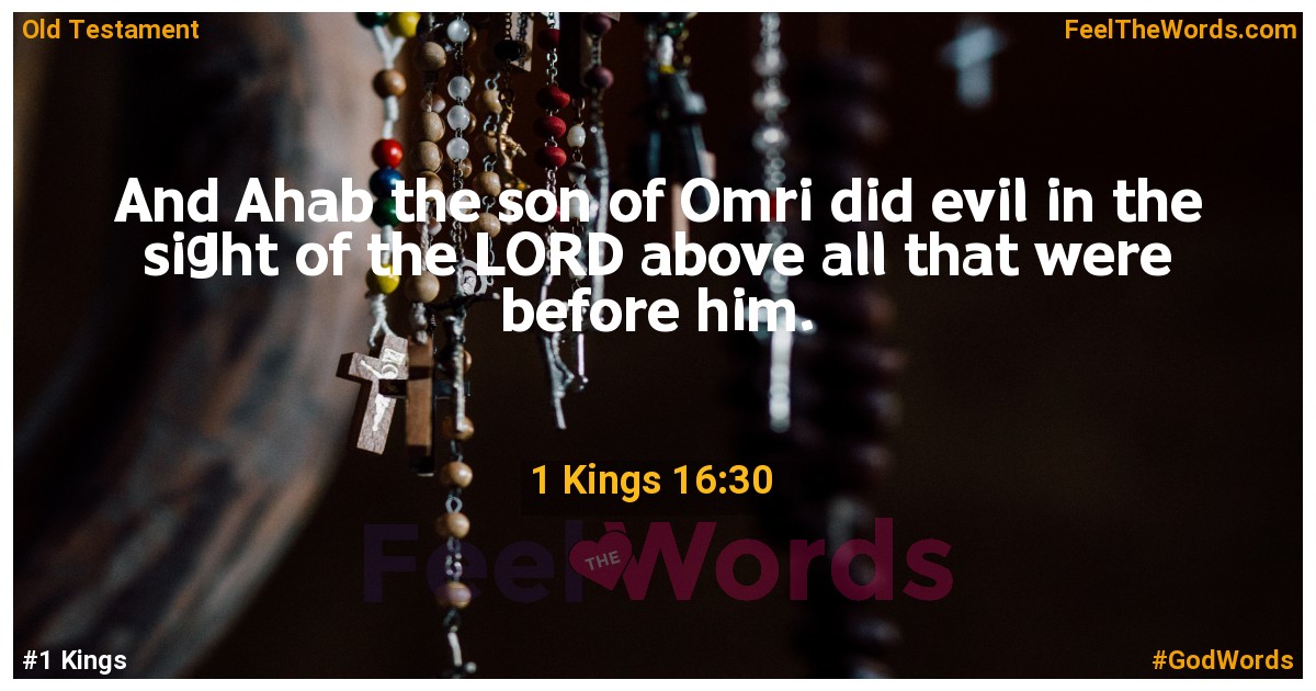 1 Kings 16:30