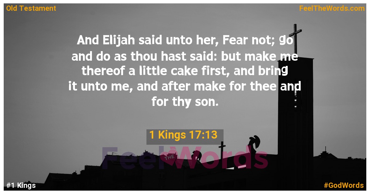 1 Kings 17:13