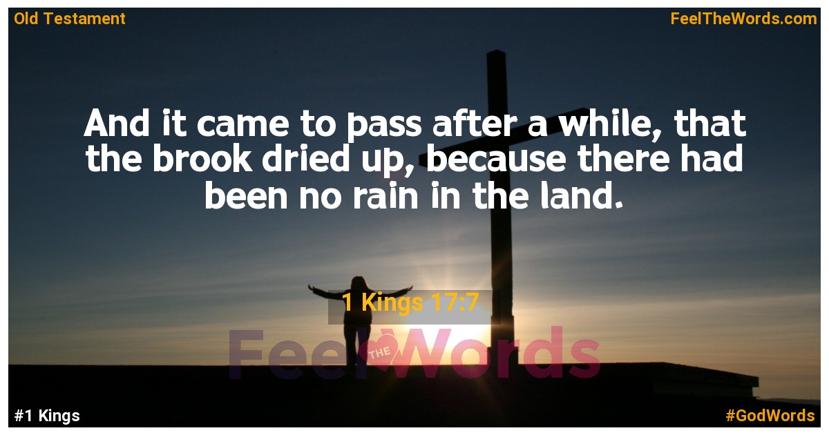 1 Kings 17:7