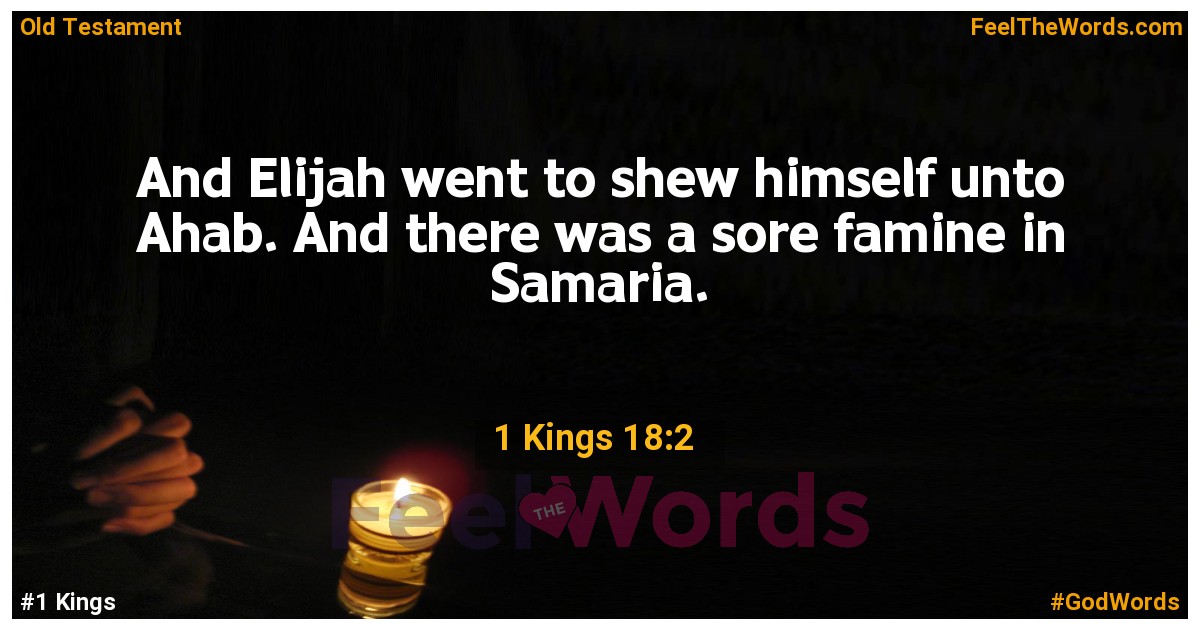 1 Kings 18:2