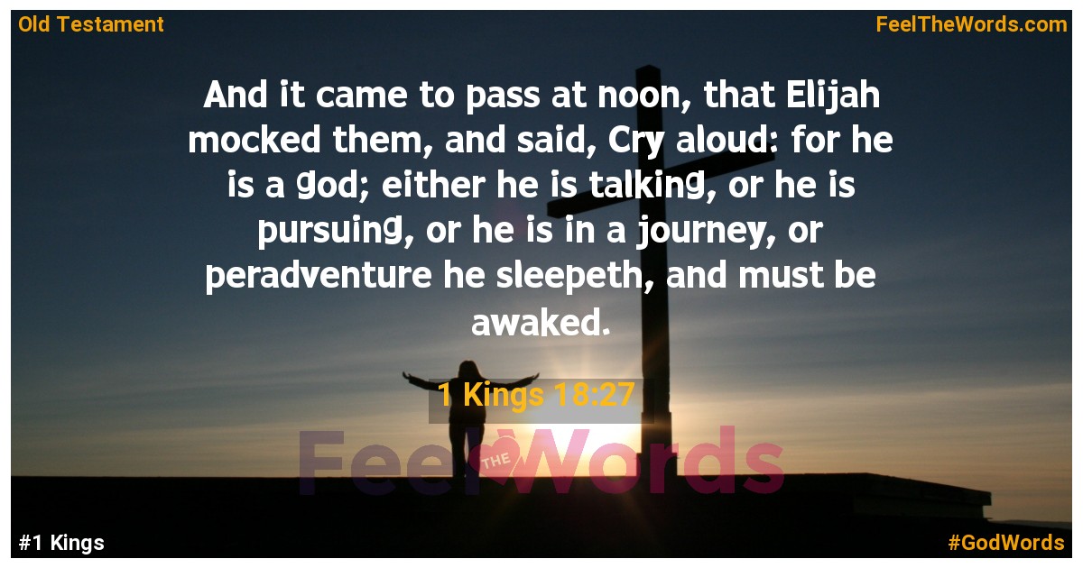 1 Kings 18:27