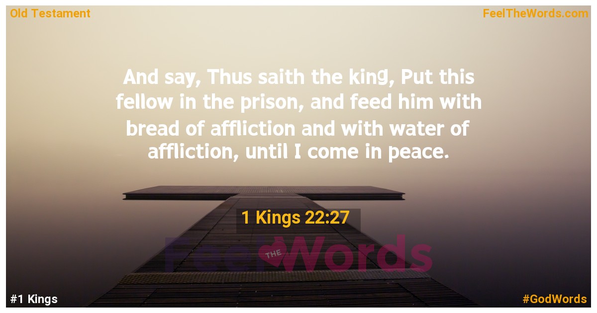 1 Kings 22:27