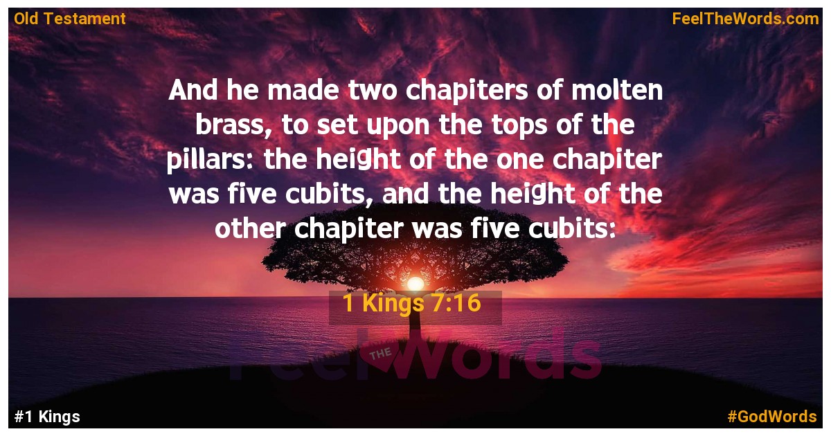1 Kings 7:16