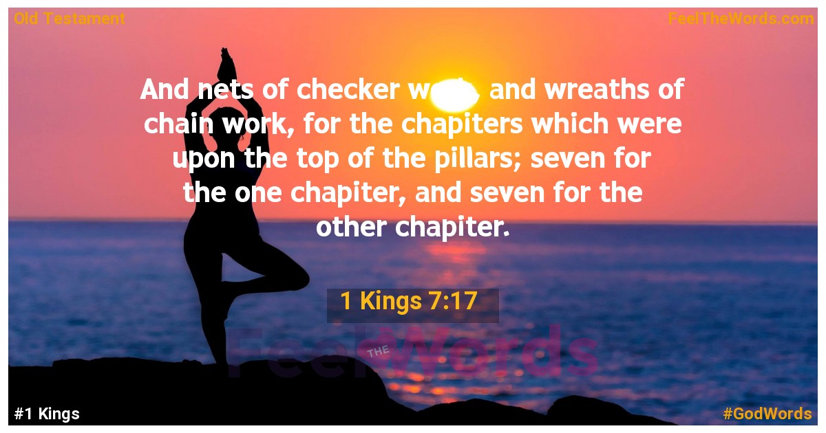 1 Kings 7:17