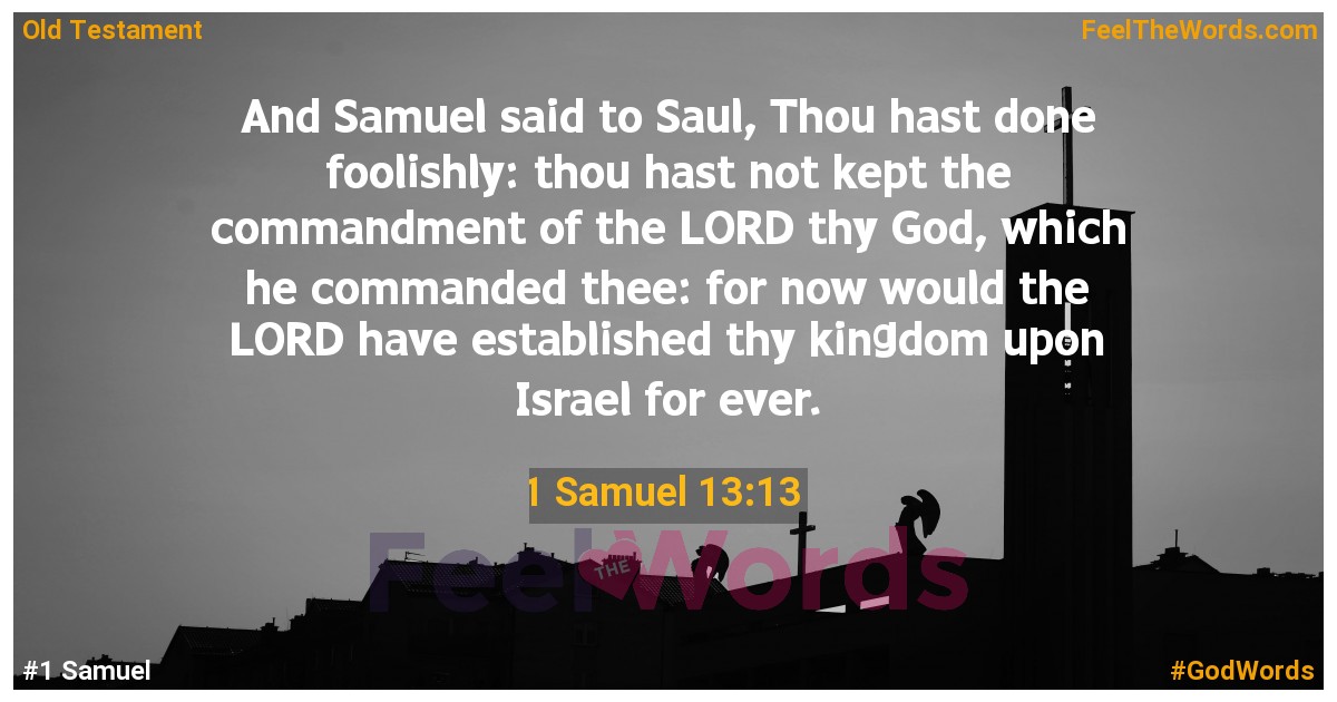 1 Samuel 13:13