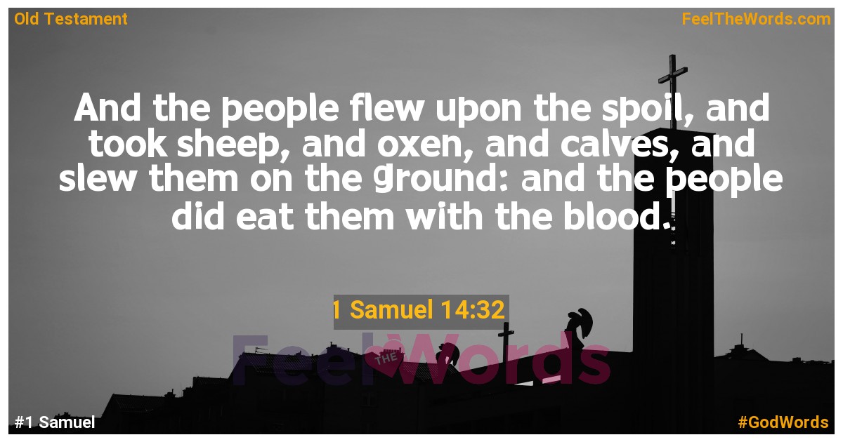 1 Samuel 14:32