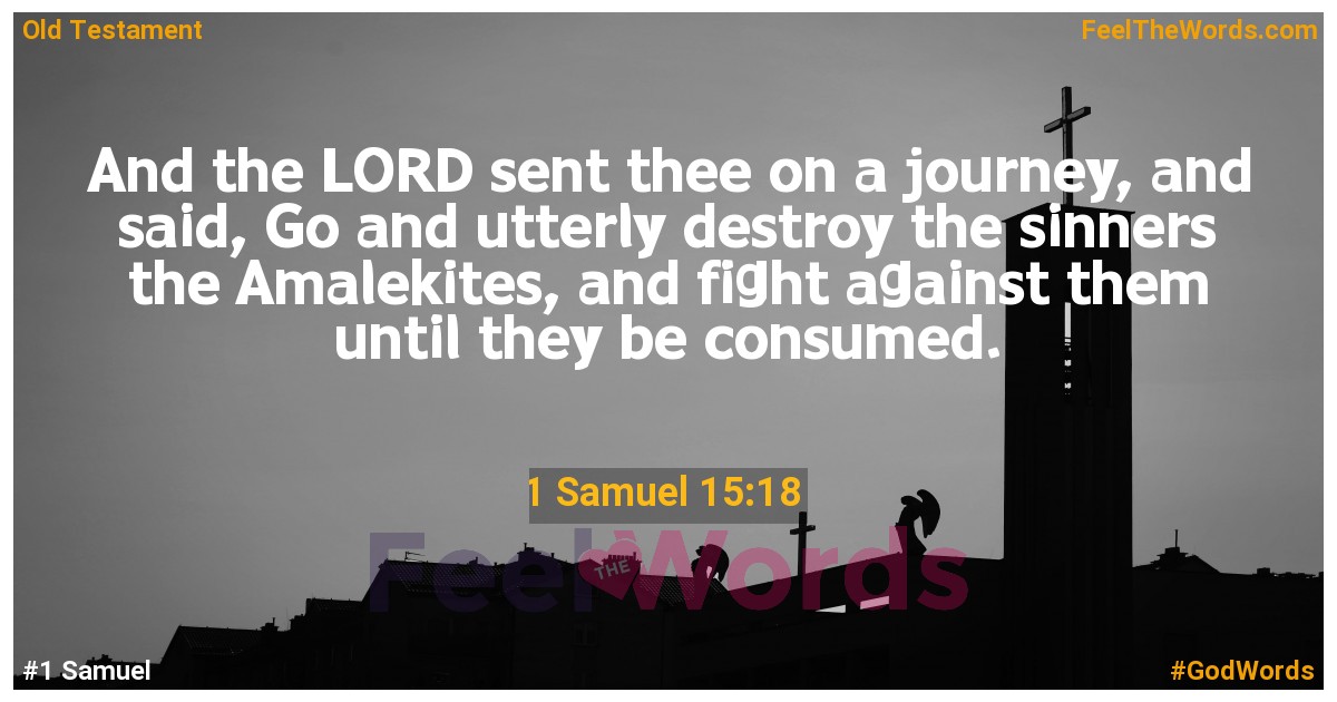 1 Samuel 15:18