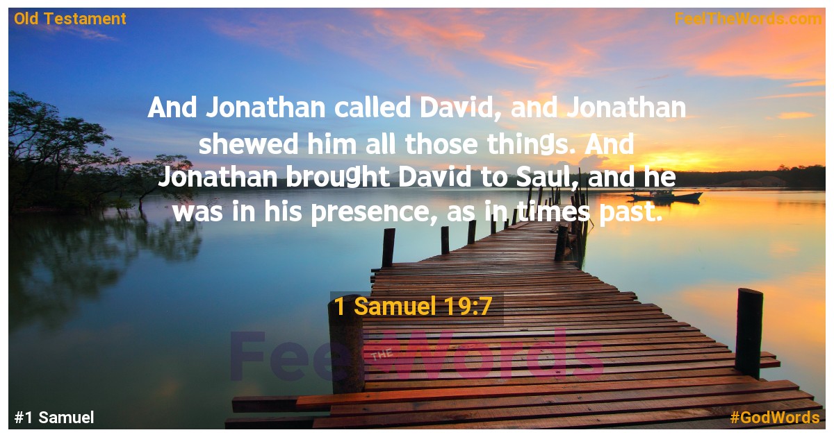 1 Samuel 19:7