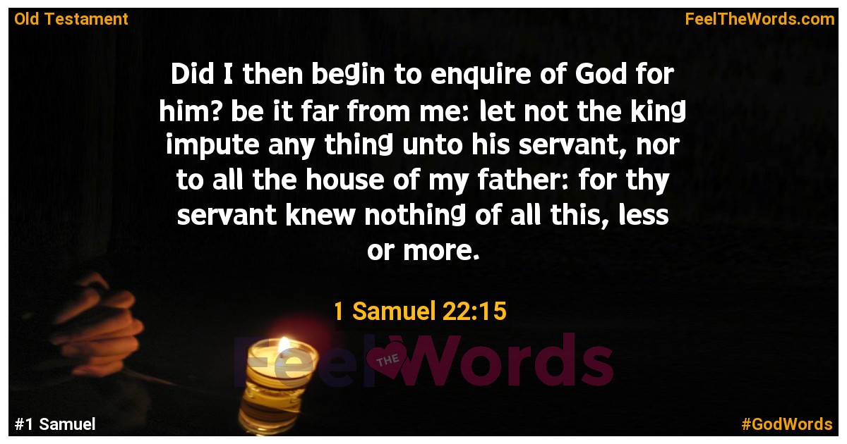 1 Samuel 22:15