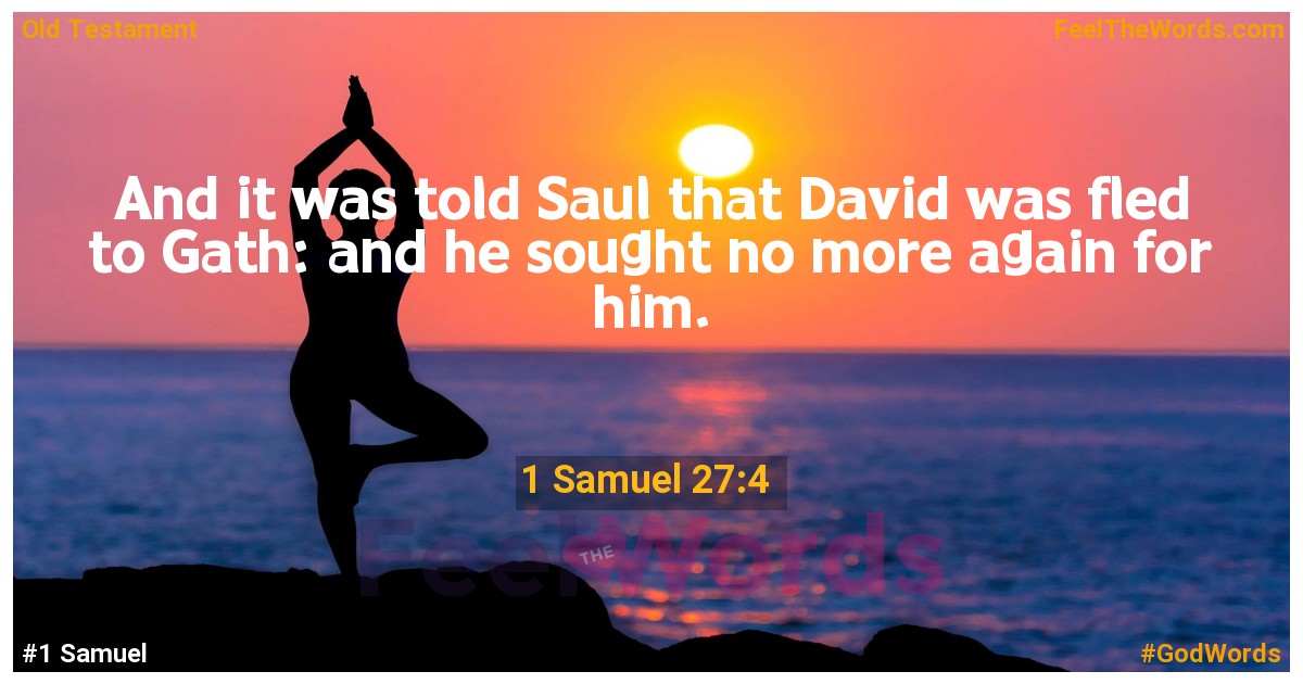 1 Samuel 27:4