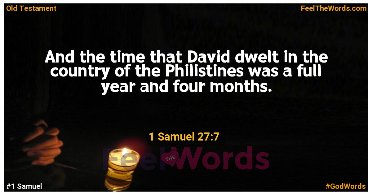 1 Samuel 27:7
