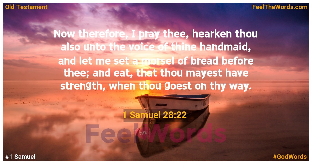1 Samuel 28:22
