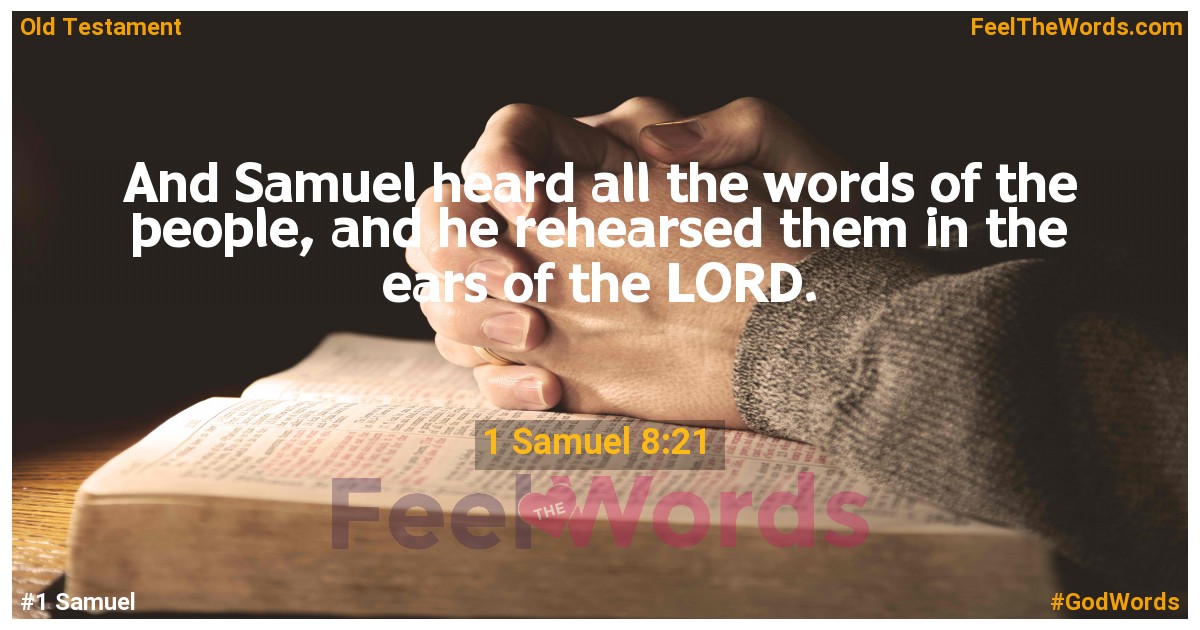 1 Samuel 8:21