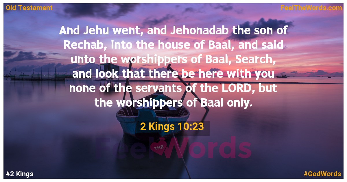 2 Kings 10:23