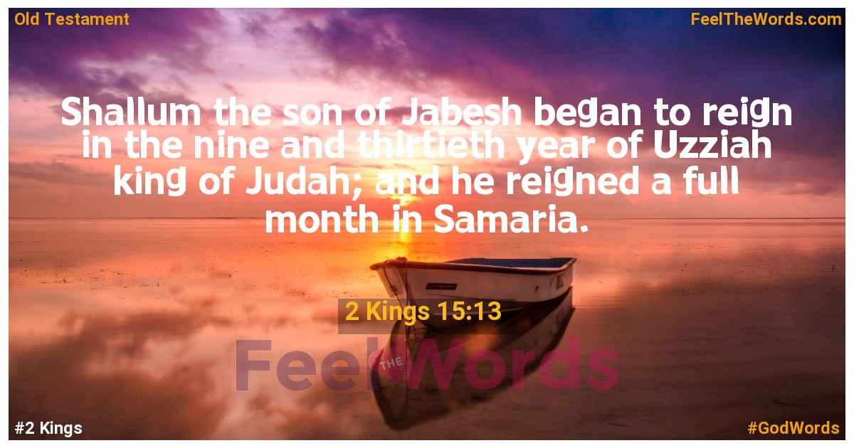 2 Kings 15:13