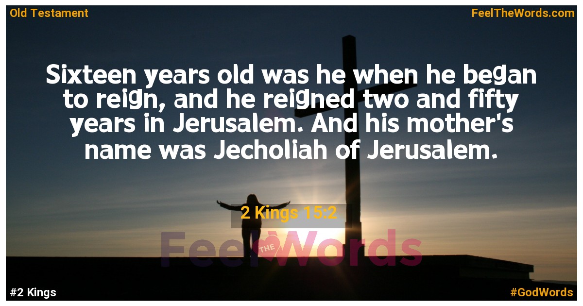 2 Kings 15:2