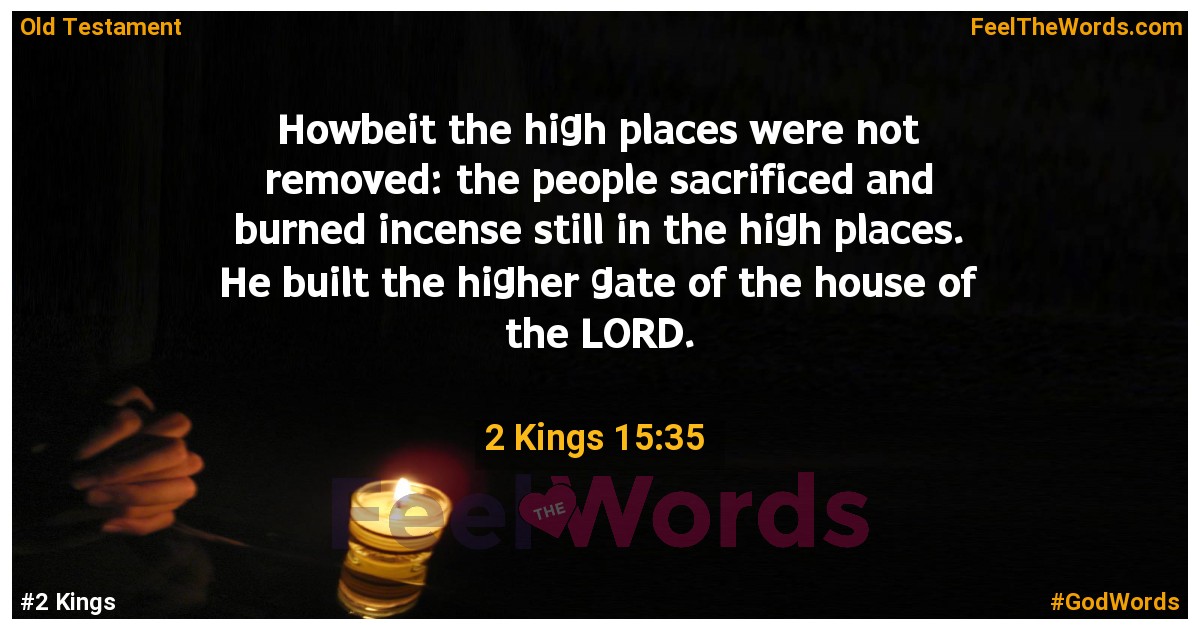 2 Kings 15:35