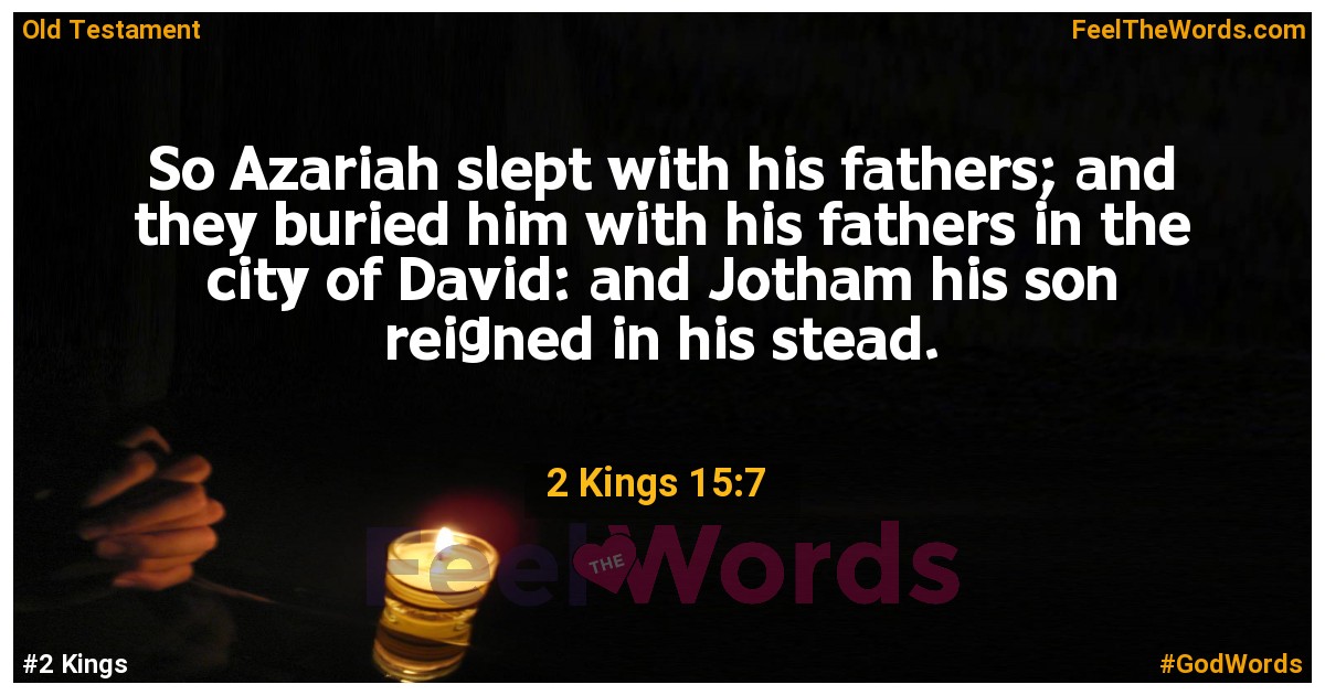 2 Kings 15:7