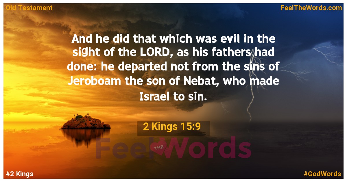 2 Kings 15:9