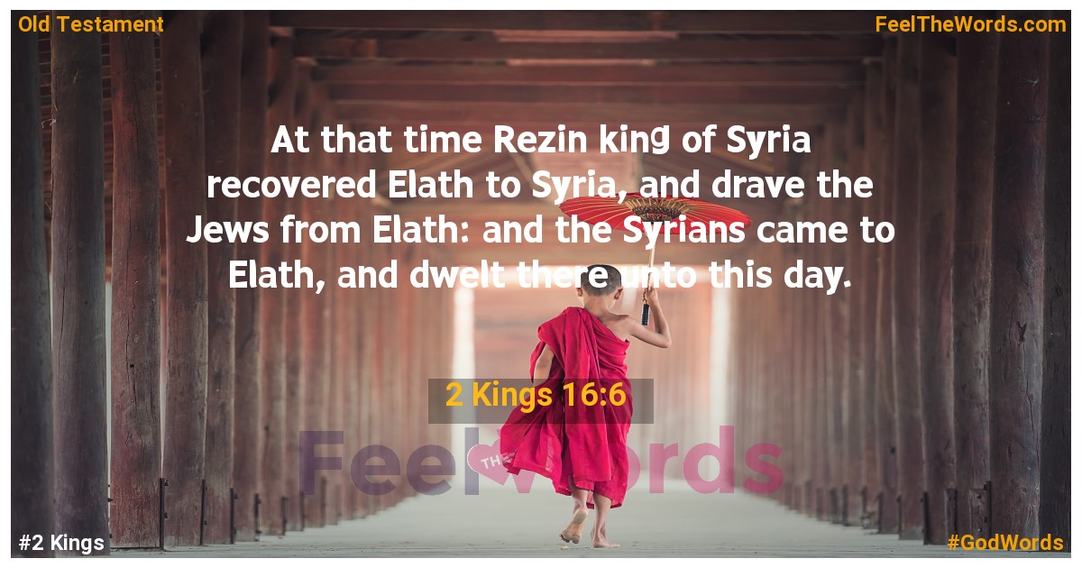 2 Kings 16:6