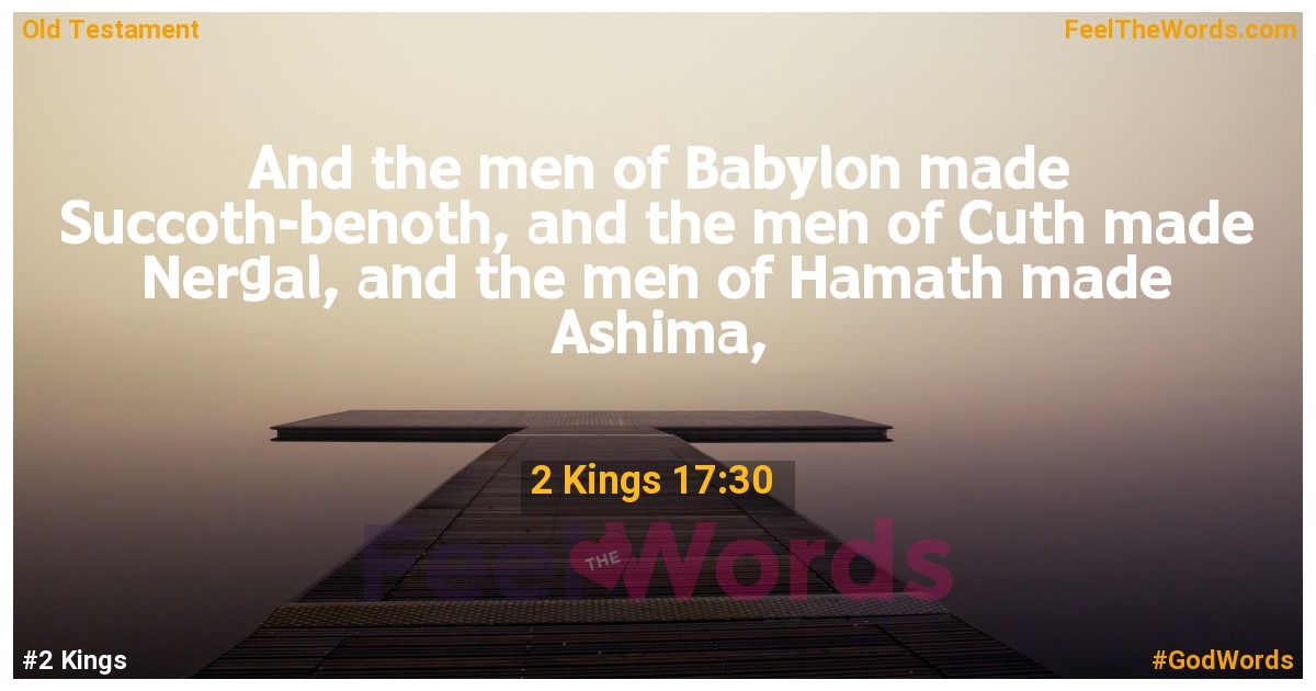 2 Kings 17:30