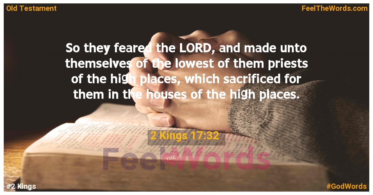 2 Kings 17:32