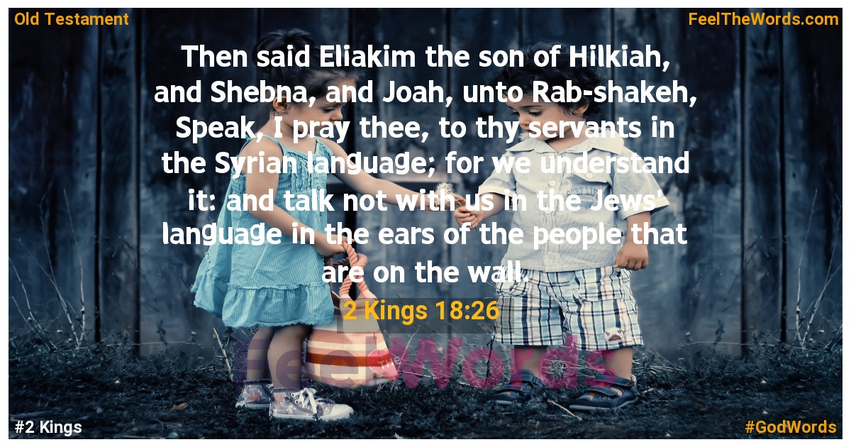 2 Kings 18:26